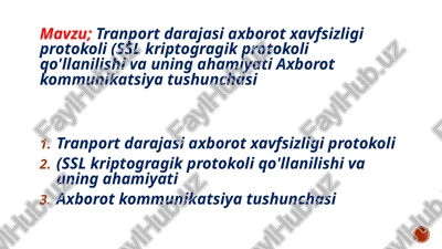 tranport darajasi axborot xavfsizligi protokoli — PPTX