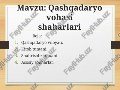 qashqadaryovohasishaharlari — PPTX