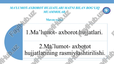 ma’lumot-axborot hujjatlari — PPTX