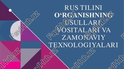 rus tilini o‘rganishning usullari — PDF