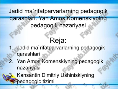 jadidma`rifatparvarlarning pedagogik qarashlari — PPTX