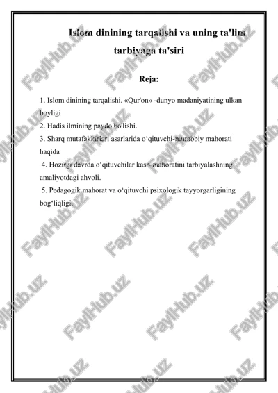 islom dinining tarqalishi va uning ta'lim tarbiyaga ta'siri — DOC