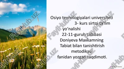 doniyeva maxkamning tabiat bilan tanishtirish metodikasi — PPTX