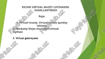 kichik virtualmuzeyloyiha — PPTX