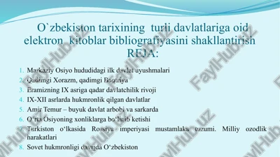 o`zbekistontarixining turlidavlatlariga oid elektron kitoblar bibliografiyasi — PPTX