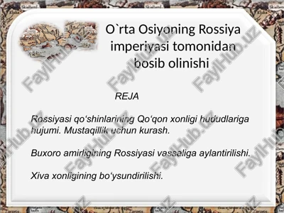 o`rta osiyoning rossiya imperiyasi tomonidan bosib olinishi — PPTX