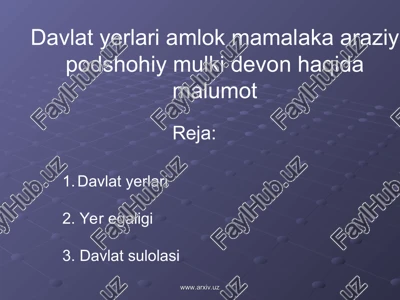 davlat yerlari amlok mamalaka araziy podshohiy mulki devon — PPT