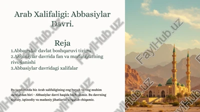 arab xalifaligi: abbasiylar davri — PPTX