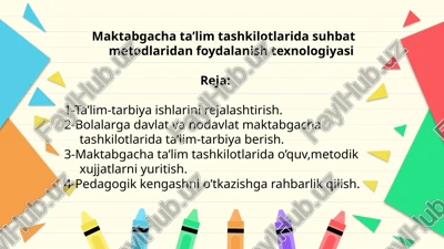 maktabgacha ta'lim tashkilotlarida suhbat metodlaridan foydalanish texnologiyasi — PPTX