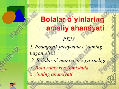 bolalar o`yinlari ning amaliyahamiyati — PPTX