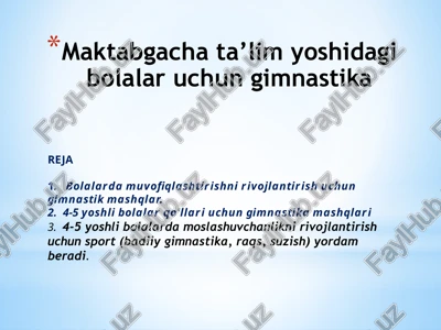 gimnastika mashqlari bolalar uchun — PPTX