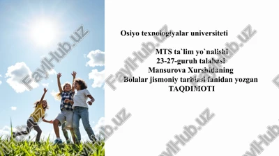 bolalarni kundalik hayotda jismoniy tarbiya bo'yicha ishni tashkil etish — PPTX
