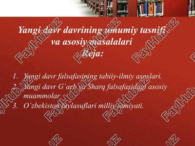 yangidavr falsafasining tabiiy-ilmiy asoslari — PPTX