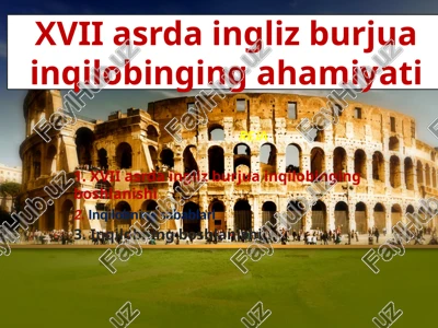 xvii asrda ingliz burjuazi inqilobi — PPTX