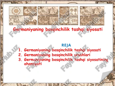 germaniyaning bosqinchilik tashqisi yo'sati — PPTX