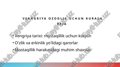 vengriya tarixi: mustaqillik uchun kurash — PPTX