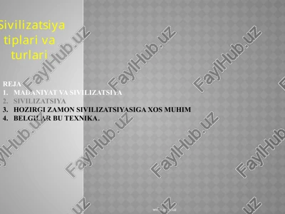 madaniyat va sivilizatsiya — PPTX