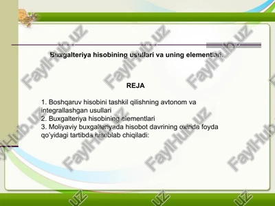 buxgalteriya hisobining usullari va uningelementlari — PPT