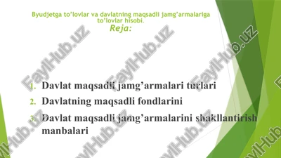 davlat maqsadli jamg'armalar matni — PPTX