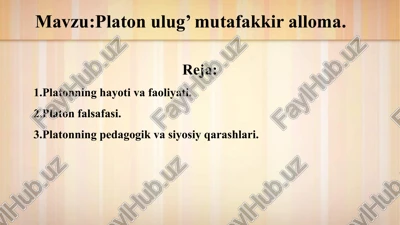 platonning hayoti va faoliyati — PPTX