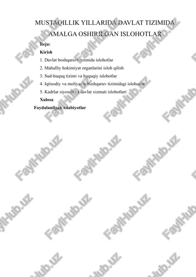 mustaqillik yillarida davlat tizimida amalga oshirilgan islohotlar — DOCX