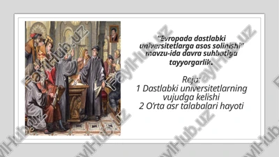 evropada dastlabki universitetlarga asos solinishi — PPTX