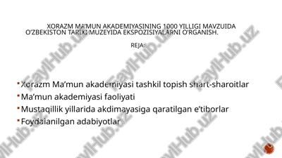 xorazm ma’mun akademiyasi — PPTX