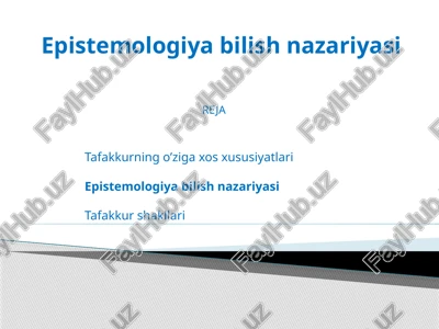 epistemologiyabilish nazariyasi — PPTX