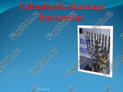 yahudiy marosimlari va bayramlari — PPT