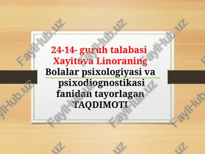 bolalar psixologiyasi va psixodiognostika — PPTX