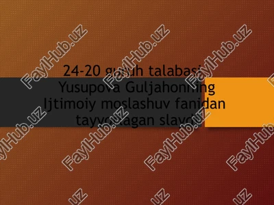 ijtimoiy moslashuv fanidantayyorlagan slayd — PPT
