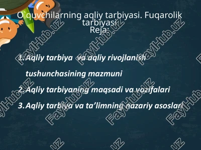 aqliy tarbiya va aqliy rivojlanish tushunchasi — PPTX