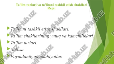 ta'lim turlari va tashkiloti — PPTX