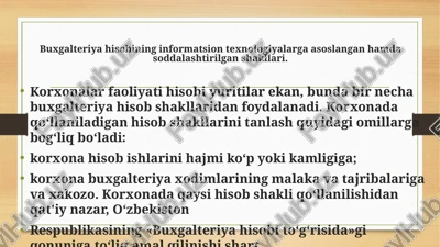 buxgalteriya hisobining informatsion texnologiyalarga asoslangan hamda soddalashtirilgan shakllari — PPTX