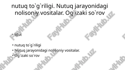 nutuqto`g`riligi — PPTX