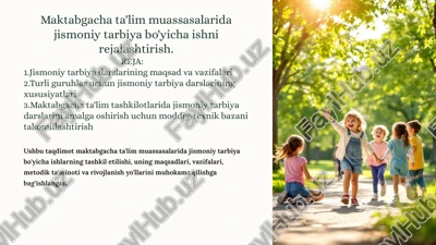 maktabgacha ta'lim muassasalarida jismoniy tarbiya bo'yicha ishni rejalashtirish — PPTX
