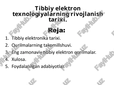 tibbiy elektron texnologiyalarning rivojlanish tarixi — PPTX