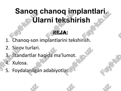 chanoq-suyagi implantlari — PPTX
