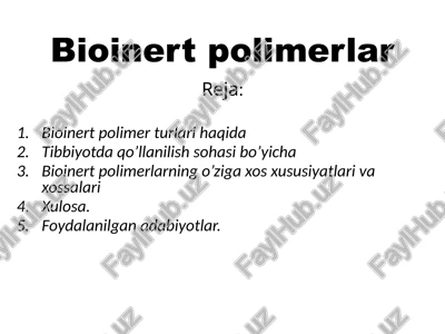 bioinertpolimerlar — PPTX