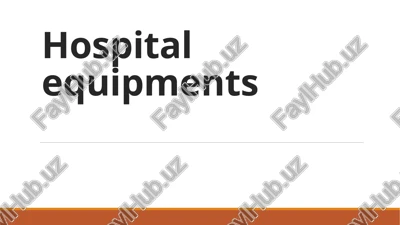 hospitalequipments — PPTX