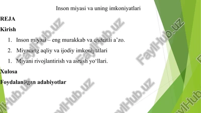 inson miyasi va uning imkoniyatlari — PPT