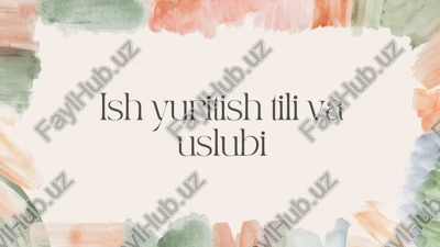 ish yuritish tili va uslubi — PDF