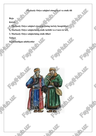 markaziy osiyo xalqlari etnogenezi va etnik tili — DOCX