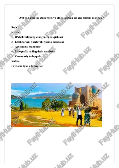 o‘zbek xalqining etnogenezi va etnik tarixiga oid eng muhim manbalar — DOCX