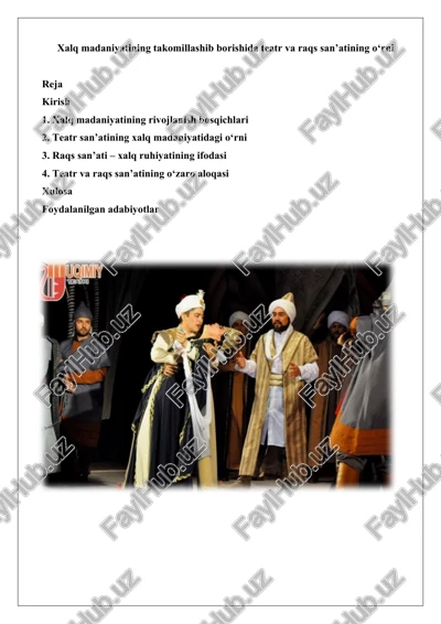 xalq madaniyatining takomillashib borishida teatr va raqs san’atining o‘rni — DOCX