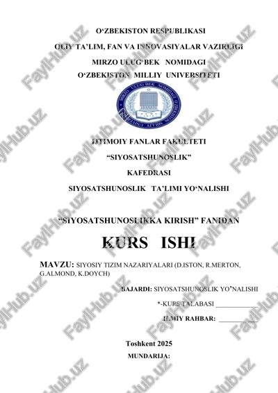 siyosiy tizim nazariyalari (d.iston, r.merton, g.almond, k.doych) — DOCX