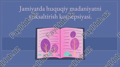 huquqiy madaniyatni yuksaltirish konsepsiyasi — PDF