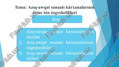 azıq-awqat sanaatı kárxanalarınıń ózinesi — PPTX