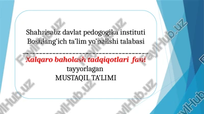 xalqaro pirls baholash dasturiga tayyorlash (4-sinf misolida) — PPTX