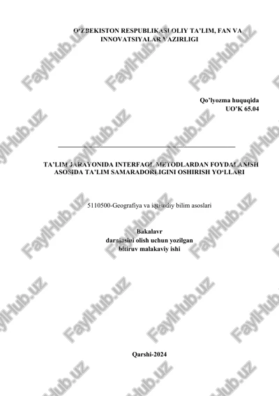 ta’lim jarayonida interfaol metodlardan foydalanish asosida ta’lim samaradorligini oshirish yo‘llari — DOCX